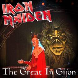 Iron Maiden (UK-1) : The Great in Gijon